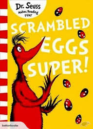 Dr Seuss - Scrambled Eggs Super Online