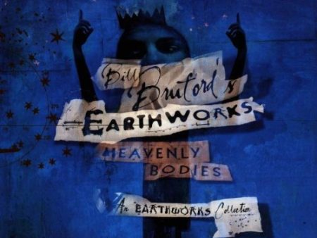 BRUFORD, BILL (EARTHWORKS) - HEAVENLY BODIES: COLLECTION Online Hot Sale