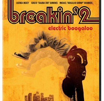 BREAKIN 2: ELECTRIC BOOGALOO (SOUS-TITRES FRANAIS) For Sale