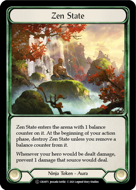 Zen State [U-CRU075-RF] (Crucible of War Unlimited)  Unlimited Rainbow Foil Supply